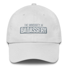 Load image into Gallery viewer, The University of Badassery Cotton Cap