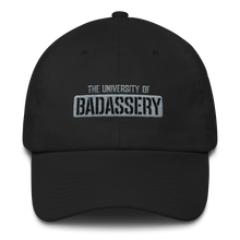 Load image into Gallery viewer, The University of Badassery Cotton Cap
