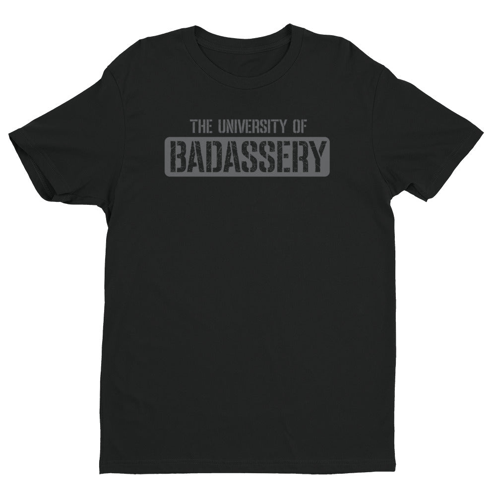 The University of Badassery T-Shirt
